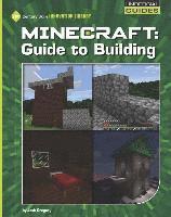 Josh Gregory - Minecraft: Guide to Building, Inbunden