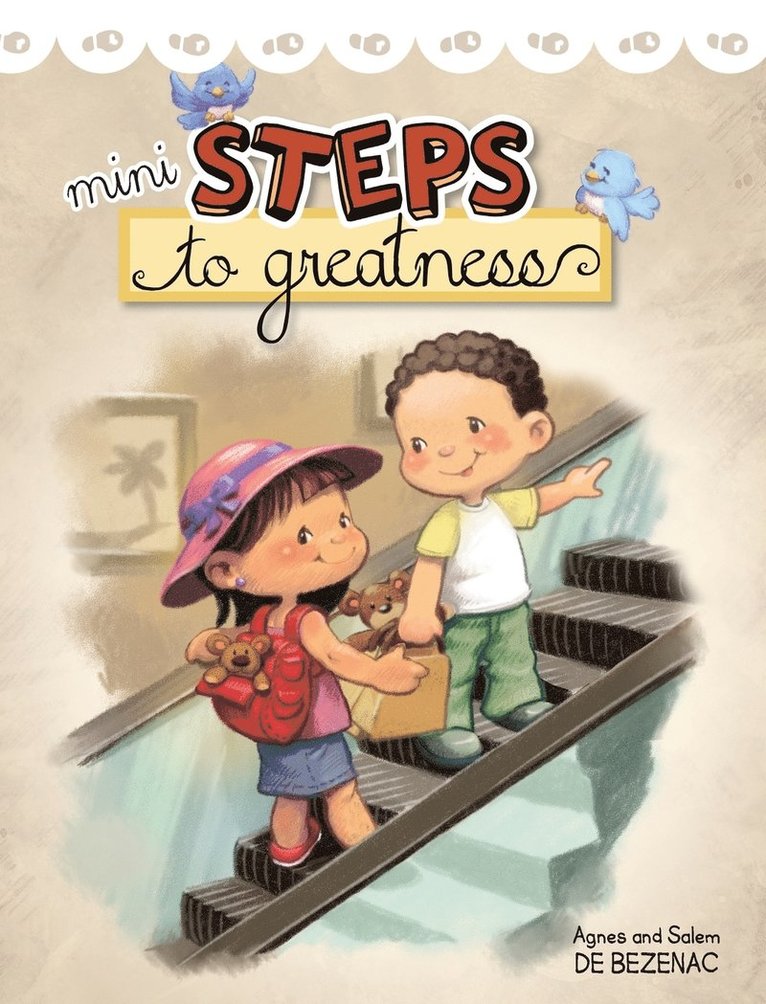 Agnes De Bezenac, Salem De Bezenac - Mini Steps to Greatness, Inbunden