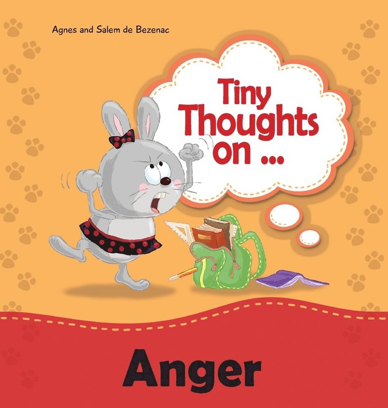 Agnes De Bezenac, Salem De Bezenac - Tiny Thoughts on Anger, Inbunden