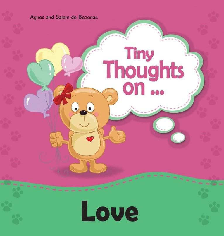 Agnes De Bezenac, Salem De Bezenac - Tiny Thoughts on Love, Inbunden