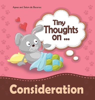 Agnes De Bezenac, Salem De Bezenac - Tiny Thoughts on Consideration, Inbunden