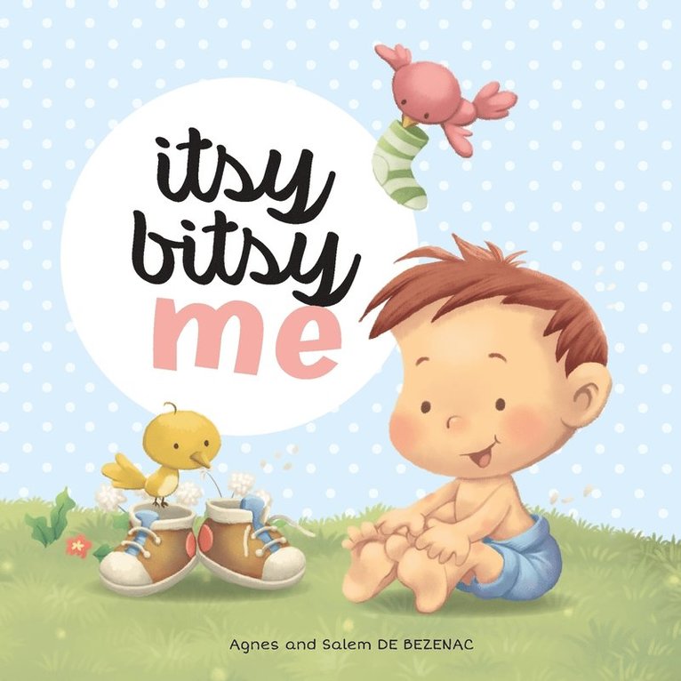 Agnes De Bezenac, Salem De Bezenac - Itsy Bitsy Me, Häftad
