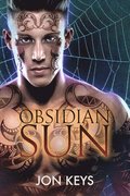 Obsidian Sun Volume 1