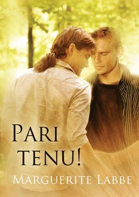 Marguerite Labbe - Pari Tenu!, Häftad. Tillgänglighet: Lägg i varukorg