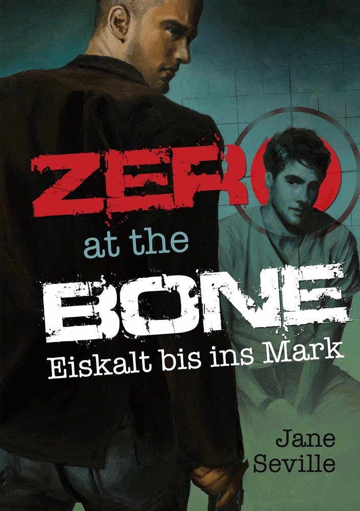 Jane Seville - Zero at the Bone: Eiskalt bis ins Mark, Häftad. Tillgänglighet: Lägg i varukorg