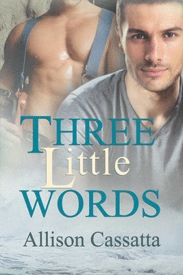 Allison Cassatta - Three Little Words, Häftad. Tillgänglighet: Lägg i varukorg