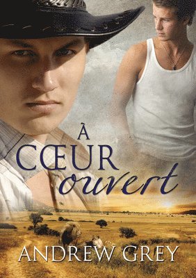 Andrew Grey - Coeur Ouvert (Translation), Häftad