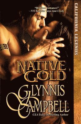 Glynnis Campbell - Native Gold, Häftad