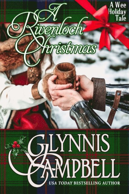 Glynnis Campbell - Rivenloch Christmas, E-bok