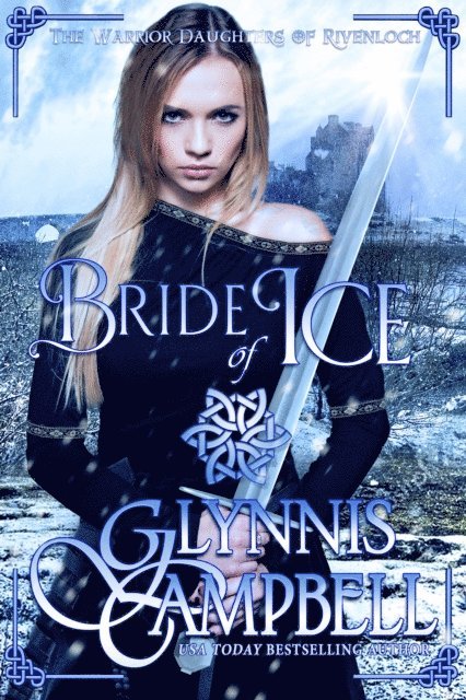 Glynnis Campbell - Bride of Ice, E-bok