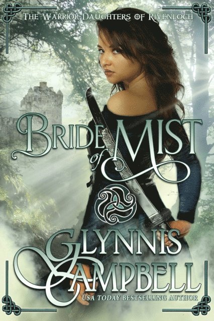 Glynnis Campbell - Bride of Mist, E-bok