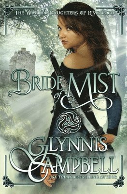 Glynnis Campbell - Bride of Mist, Häftad