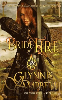 Glynnis Campbell - Bride of Fire, Häftad