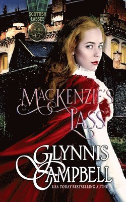 Glynnis Campbell - MacKenzie's Lass, Häftad
