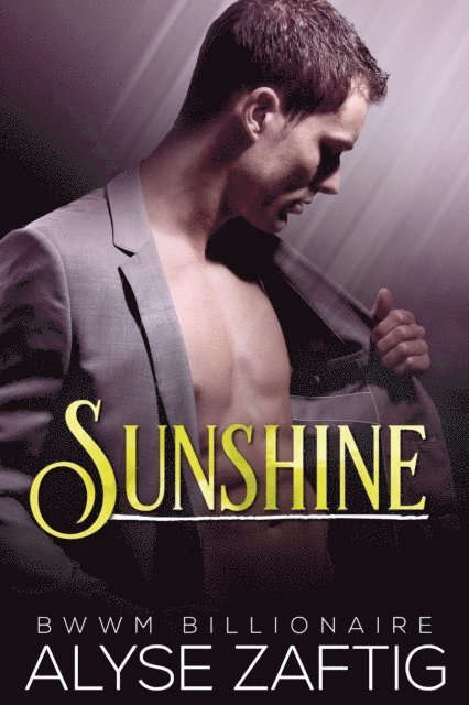 Alyse Zaftig - Sunshine, E-bok. Tillgänglighet: Lägg i varukorg