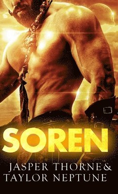 Taylor Neptune, Jasper Thorne - Soren, Inbunden
