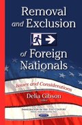 Removal & Exclusion of Foreign Nationals
