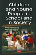 Children and Young People in School and in Society