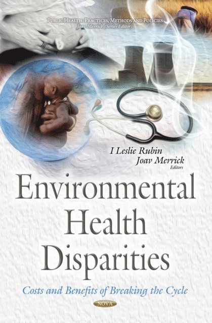 Merrick,Joav, I Leslie Rubin - Environmental Health Disparities, E-bok