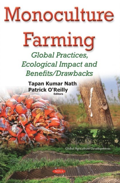 Patrick O'Reilly, Tapan Kumar Nath - Monoculture Farming, E-bok