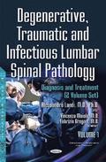 Degenerative, Traumatic & Infectious Lumbar Spinal Pathology