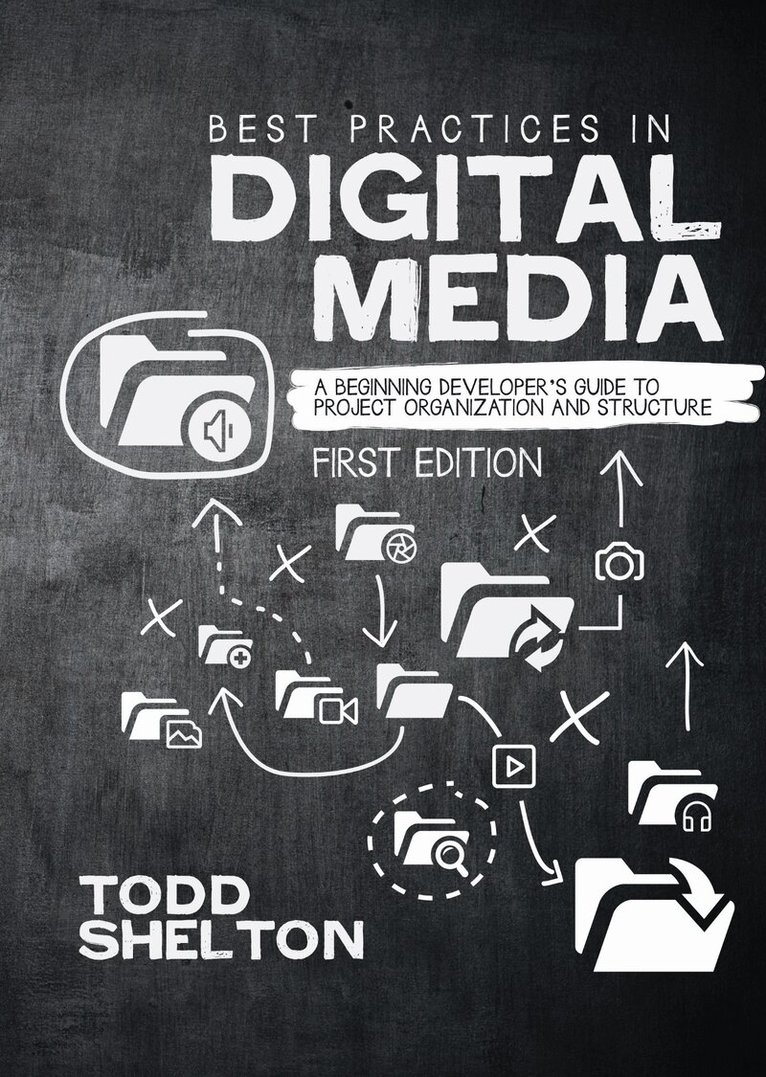 Todd Shelton - Best Practices in Digital Media, Häftad