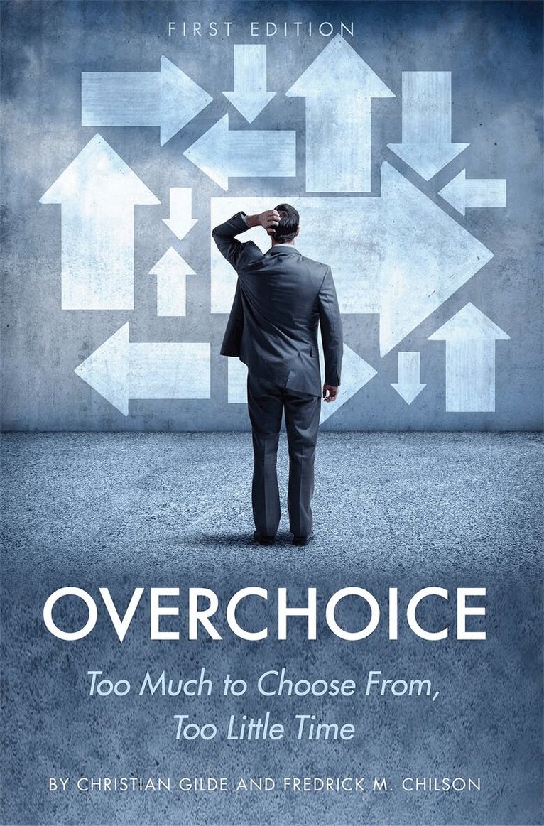 Christian Gilde, Fredrick Chilson - Overchoice, Häftad