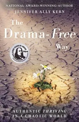 Jennifer Ally Kern - Drama-Free Way, Häftad. Tillgänglighet: Lägg i varukorg