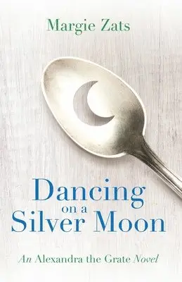 Margie Zats - Dancing on a Silver Moon, Häftad. Tillgänglighet: Lägg i varukorg