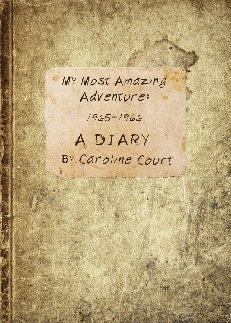 Caroline Court - My Most Amazing Adventure, Häftad. Tillgänglighet: Lägg i varukorg
