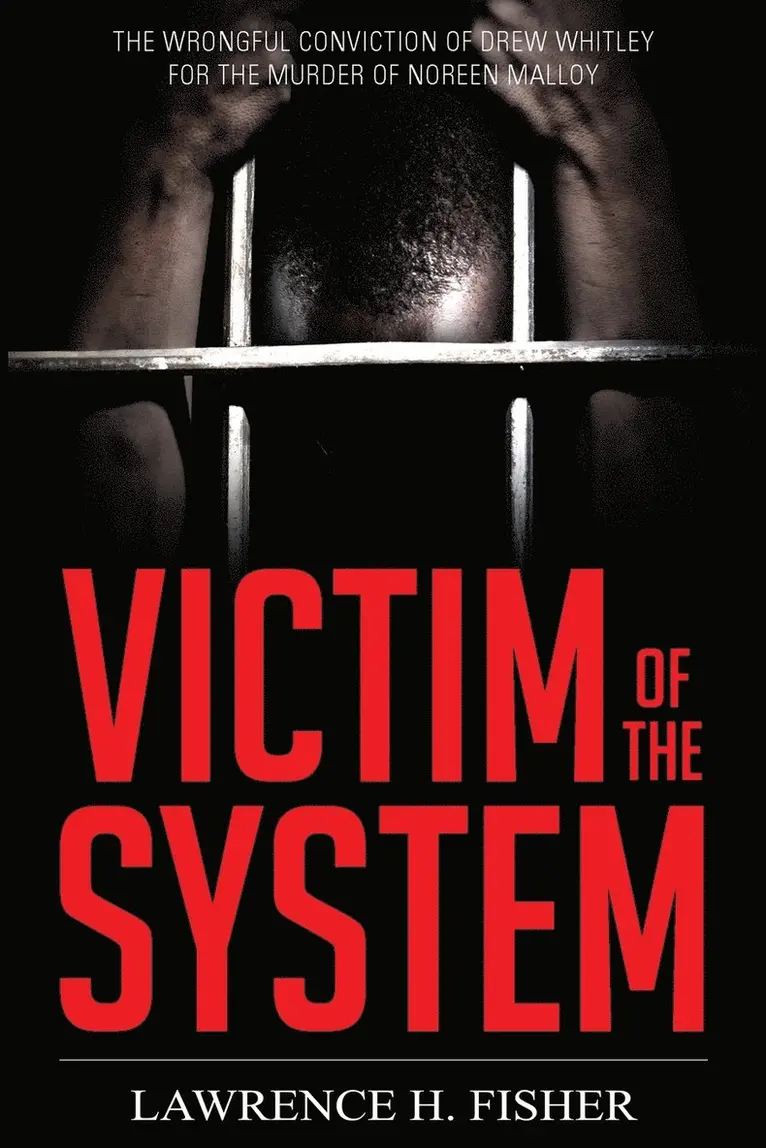 Lawrence H Fisher - Victim of the System, Häftad. Tillgänglighet: Lägg i varukorg