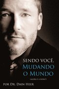 Sendo Voce, Mudando o Mundo - Being You Portuguese