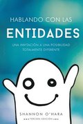 Hablando Con Las Entidades - Talk to the Entities Spanish