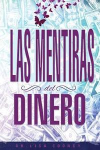 LAS MENTIRAS DEL DINERO - Lies of Money Spanish