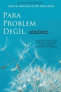 Para Problem De?il, Sizsiniz - Money Isn't the Problem Turkish