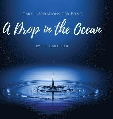 Drop in the Ocean av Heer, Dr Dain Heer