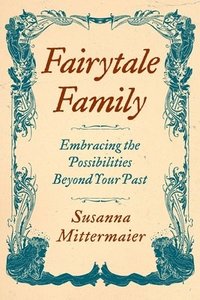 Fairytale Family