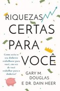Riquezas certas para voc (Portuguese)