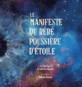 Le Manifeste du bb poussire d'toile (French)