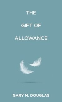 The Gift of Allowance