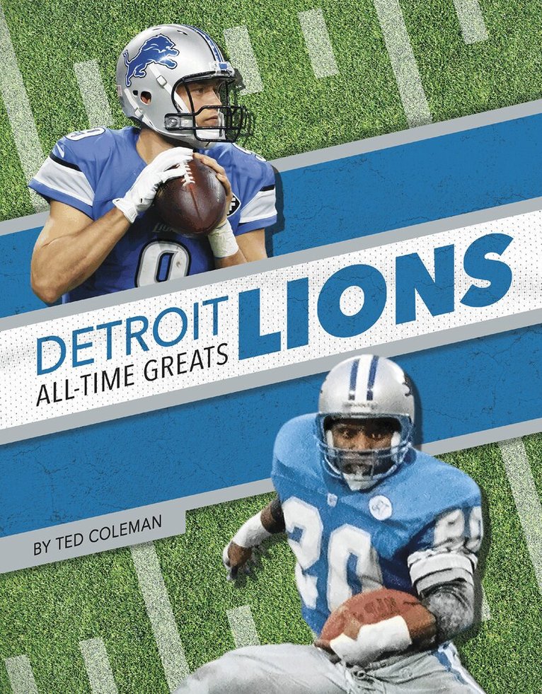Ted Coleman - Detroit Lions All-Time Greats, Häftad