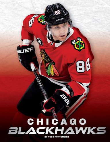 Todd Kortemeier - Chicago Blackhawks, Inbunden