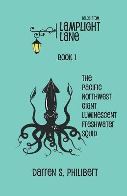 Darren S Philibert - Tales from Lamplight Lane Book I, Häftad