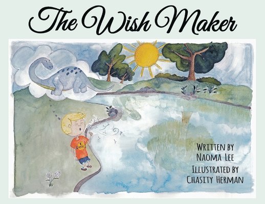 Naoma Lee - Lee, N: Wish Maker, Häftad