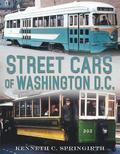 Street Cars of Washington D.C.