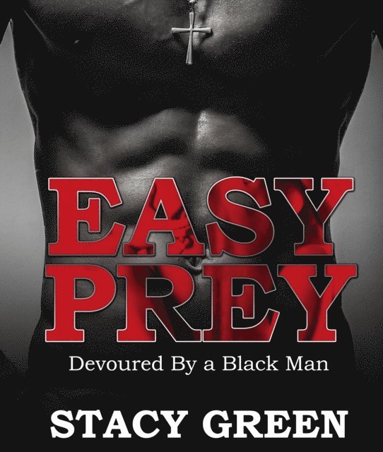 Stacy Green - Easy Prey, E-bok