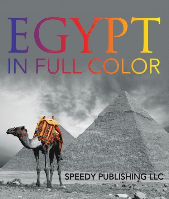 Marshall Koontz - Egypt In Full Color, E-bok. Tillgänglighet: Lägg i varukorg