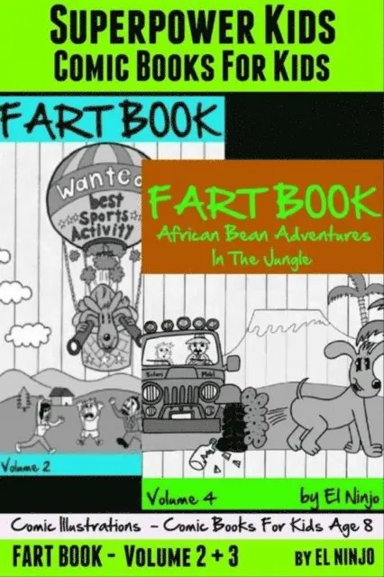 El Ninjo - Superpower Kids: Comic Books For Kids- Comic Illustrations - Comic Books For Kids Age 8: Fart Book, E-bok. Tillgänglighet: Lägg i varukorg