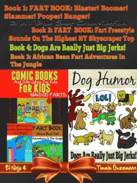 El Ninjo - Comic Books For Kids: Silly Jokes For Kids With Dog Farts + Dog Humor Books: 4 In 1 Fart Book Box Set, E-bok. Tillgänglighet: Lägg i varukorg