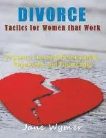 Jane Wymer - Divorce Tactics for Women that Work (LARGE PRINT), Häftad. Tillgänglighet: Lägg i varukorg